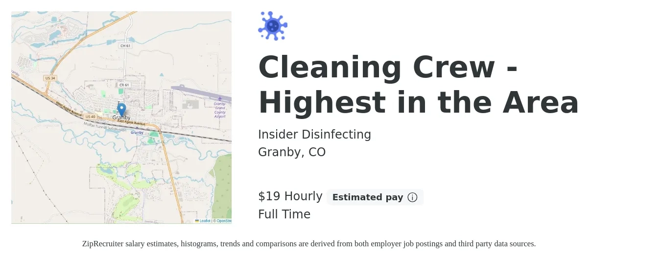 Insider Disinfecting job posting for a Cleaning Crew - Highest in the Area in Granby, CO with a salary of $20 Hourly with a map of Granby location.