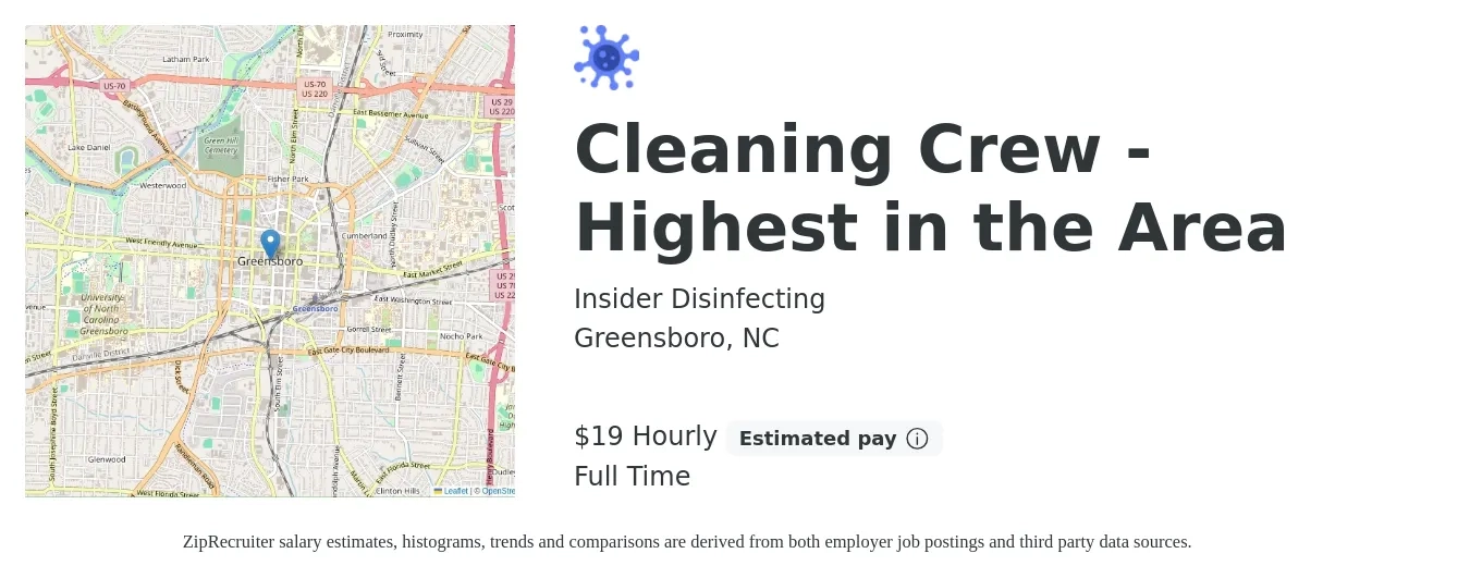 Insider Disinfecting job posting for a Cleaning Crew - Highest in the Area in Greensboro, NC with a salary of $20 Hourly with a map of Greensboro location.