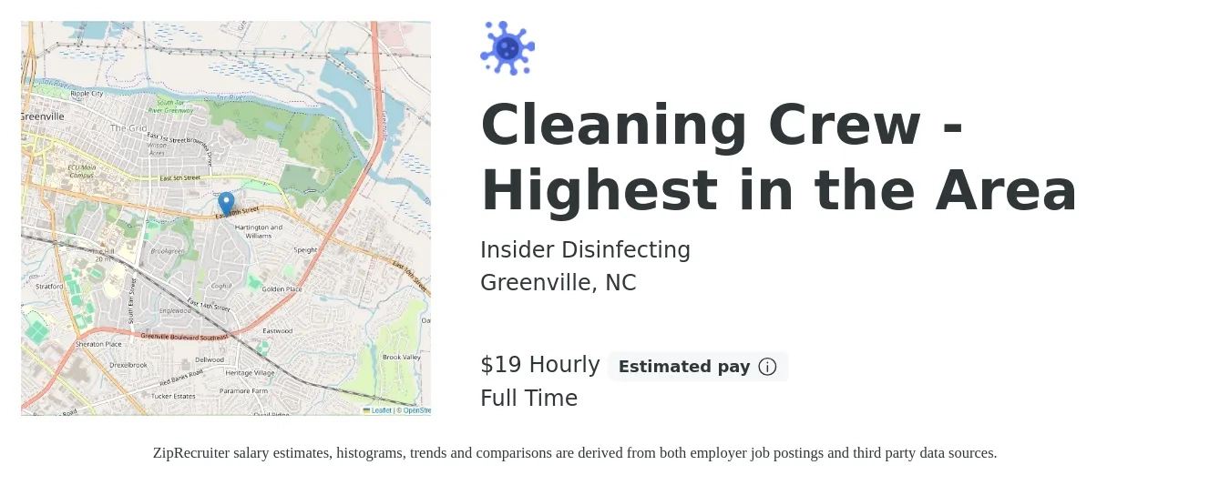 Insider Disinfecting job posting for a Cleaning Crew - Highest in the Area in Greenville, NC with a salary of $20 Hourly with a map of Greenville location.