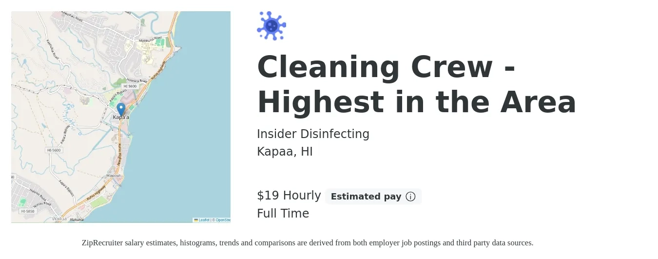 Insider Disinfecting job posting for a Cleaning Crew - Highest in the Area in Kapaa, HI with a salary of $20 Hourly with a map of Kapaa location.