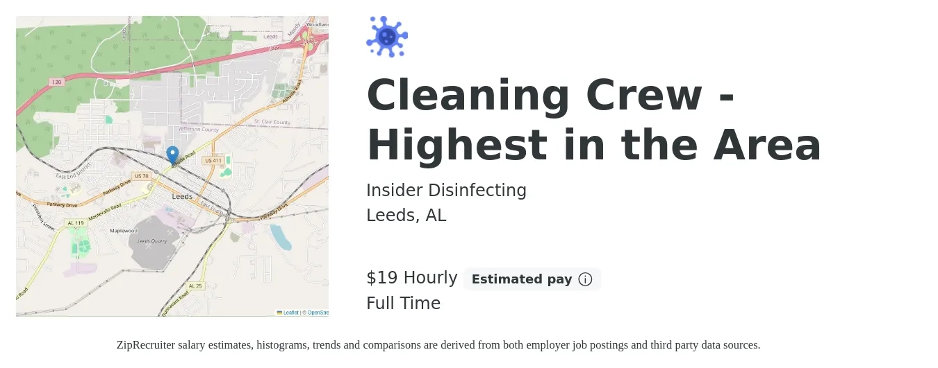 Insider Disinfecting job posting for a Cleaning Crew - Highest in the Area in Leeds, AL with a salary of $20 Hourly with a map of Leeds location.