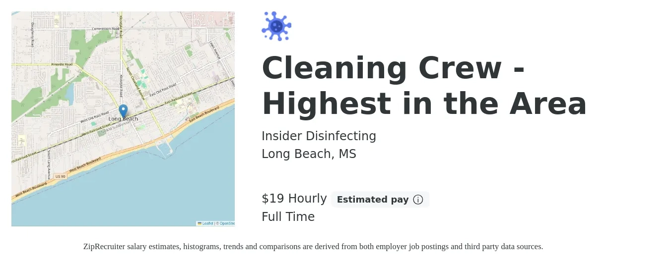 Insider Disinfecting job posting for a Cleaning Crew - Highest in the Area in Long Beach, MS with a salary of $20 Hourly with a map of Long Beach location.