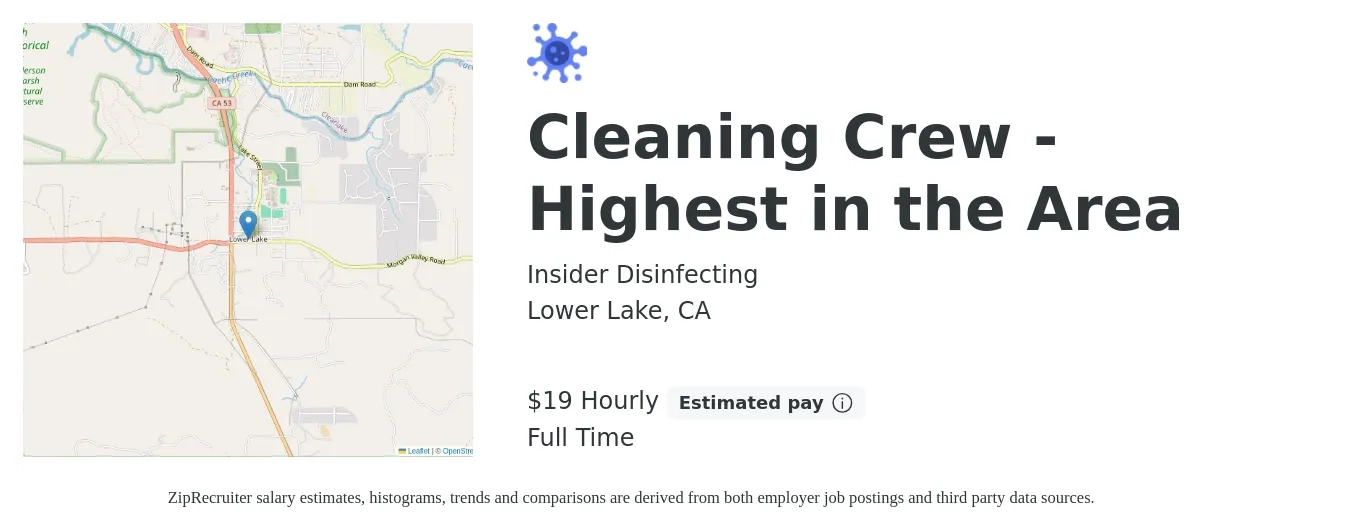 Insider Disinfecting job posting for a Cleaning Crew - Highest in the Area in Lower Lake, CA with a salary of $20 Hourly with a map of Lower Lake location.