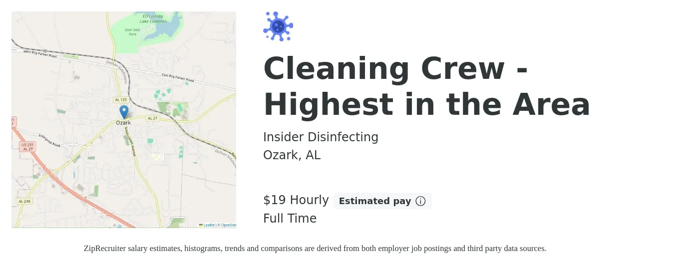 Insider Disinfecting job posting for a Cleaning Crew - Highest in the Area in Ozark, AL with a salary of $20 Hourly with a map of Ozark location.