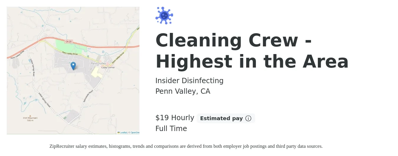Insider Disinfecting job posting for a Cleaning Crew - Highest in the Area in Penn Valley, CA with a salary of $20 Hourly with a map of Penn Valley location.