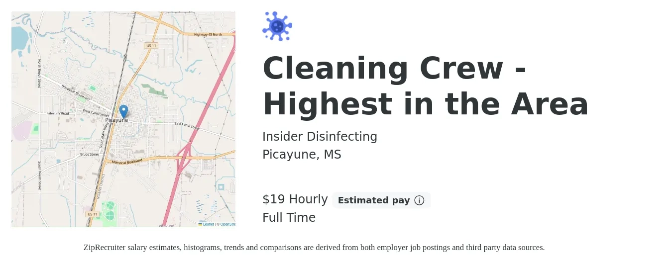 Insider Disinfecting job posting for a Cleaning Crew - Highest in the Area in Picayune, MS with a salary of $20 Hourly with a map of Picayune location.