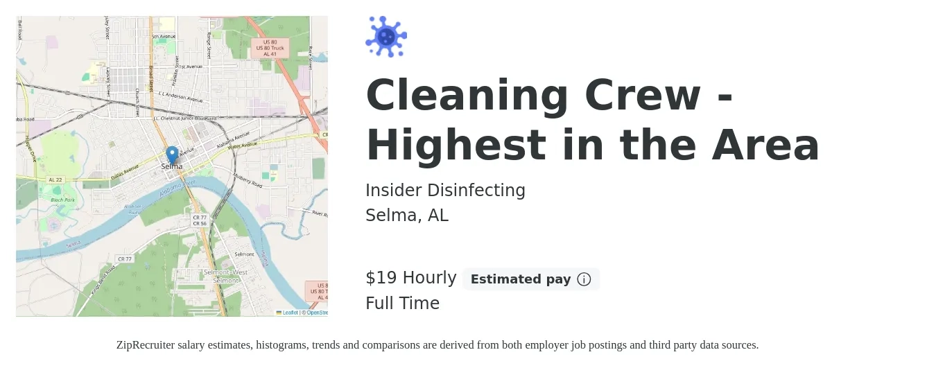 Insider Disinfecting job posting for a Cleaning Crew - Highest in the Area in Selma, AL with a salary of $20 Hourly with a map of Selma location.