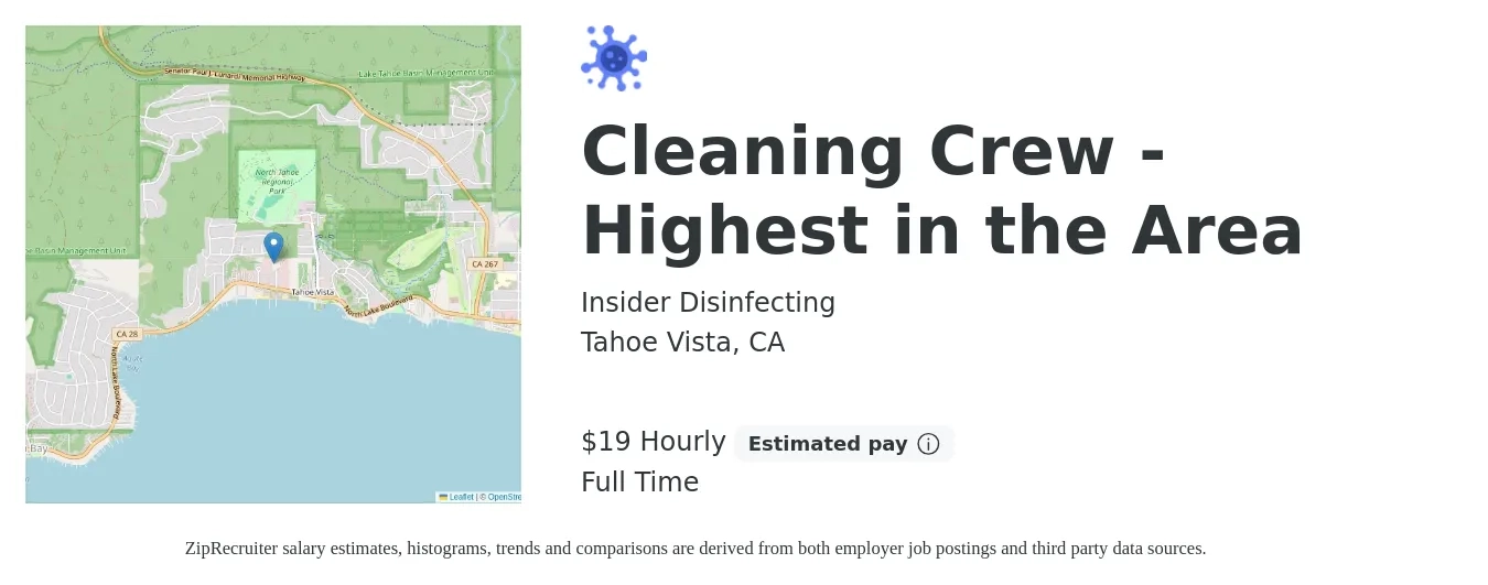 Insider Disinfecting job posting for a Cleaning Crew - Highest in the Area in Tahoe Vista, CA with a salary of $20 Hourly with a map of Tahoe Vista location.