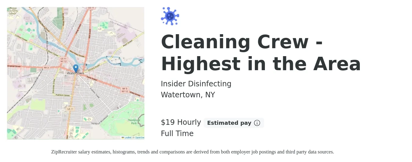 Insider Disinfecting job posting for a Cleaning Crew - Highest in the Area in Watertown, NY with a salary of $20 Hourly with a map of Watertown location.