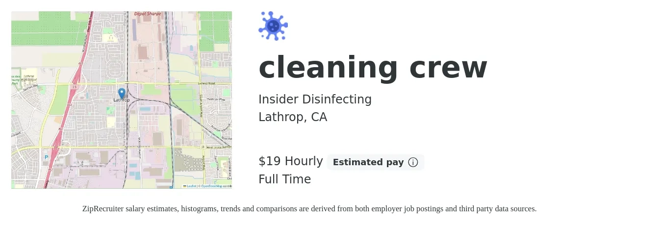 Insider Disinfecting job posting for a cleaning crew in Lathrop, CA with a salary of $20 Hourly with a map of Lathrop location.