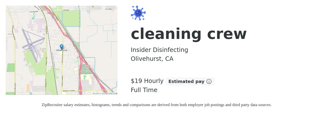 Insider Disinfecting job posting for a cleaning crew in Olivehurst, CA with a salary of $20 Hourly with a map of Olivehurst location.