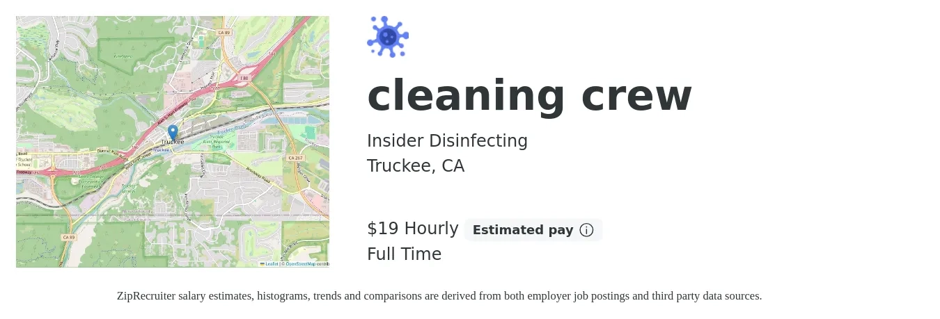 Insider Disinfecting job posting for a cleaning crew in Truckee, CA with a salary of $20 Hourly with a map of Truckee location.