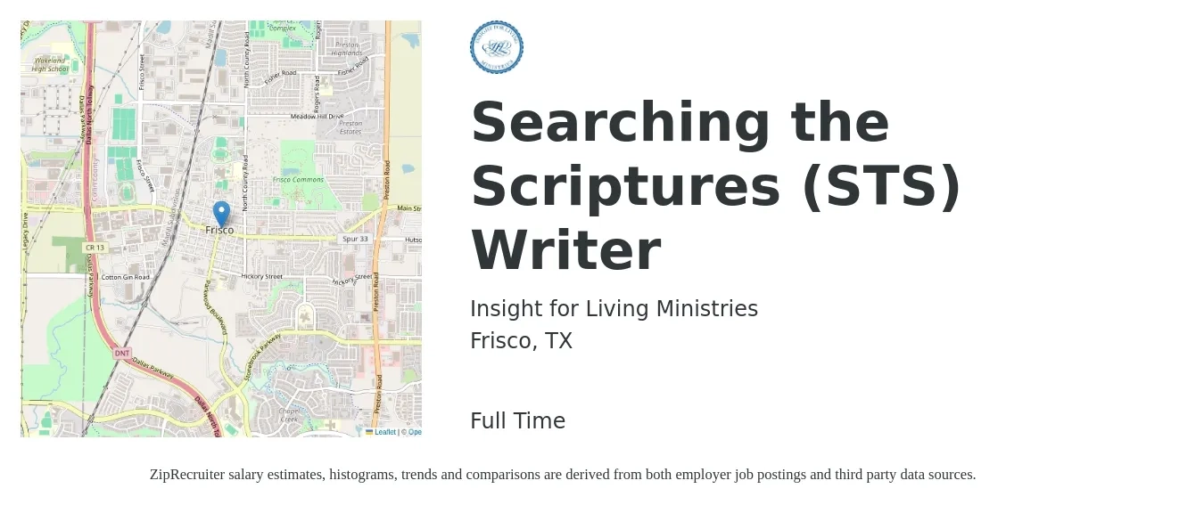 Insight for Living Ministries job posting for a Searching the Scriptures (STS) Writer in Frisco, TX with a salary of $23 to $45 Hourly with a map of Frisco location.