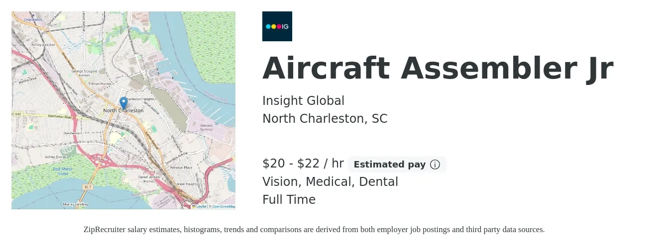 Insight Global job posting for a Aircraft Assembler Jr in North Charleston, SC with a salary of $21 to $23 Hourly and benefits including dental, medical, and vision with a map of North Charleston location.
