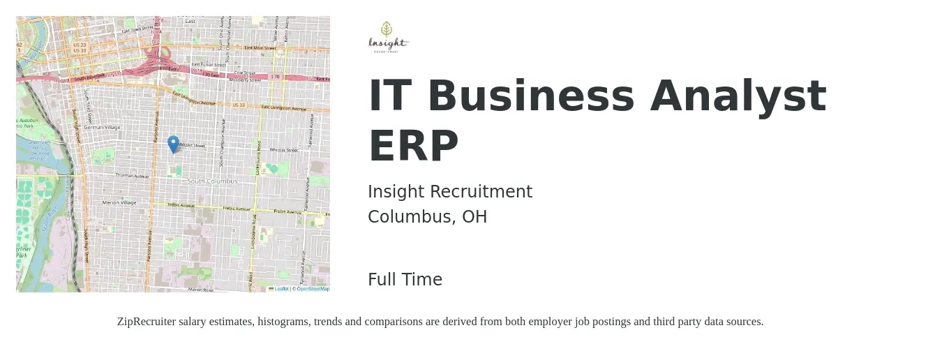 Insight Recruitment job posting for a IT Business Analyst ERP in Columbus, OH with a salary of $37 to $52 Hourly with a map of Columbus location.