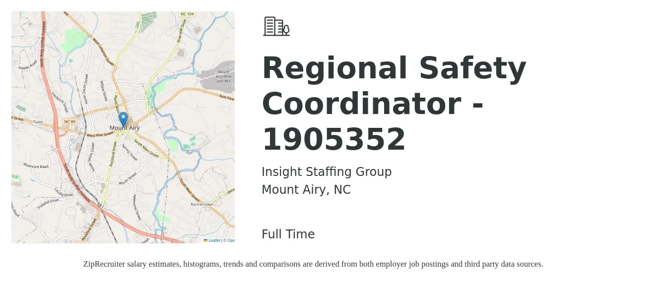 Insight Staffing Group job posting for a Regional Safety Coordinator - 1905352 in Mount Airy, NC with a salary of $100,000 to $110,000 Yearly with a map of Mount Airy location.