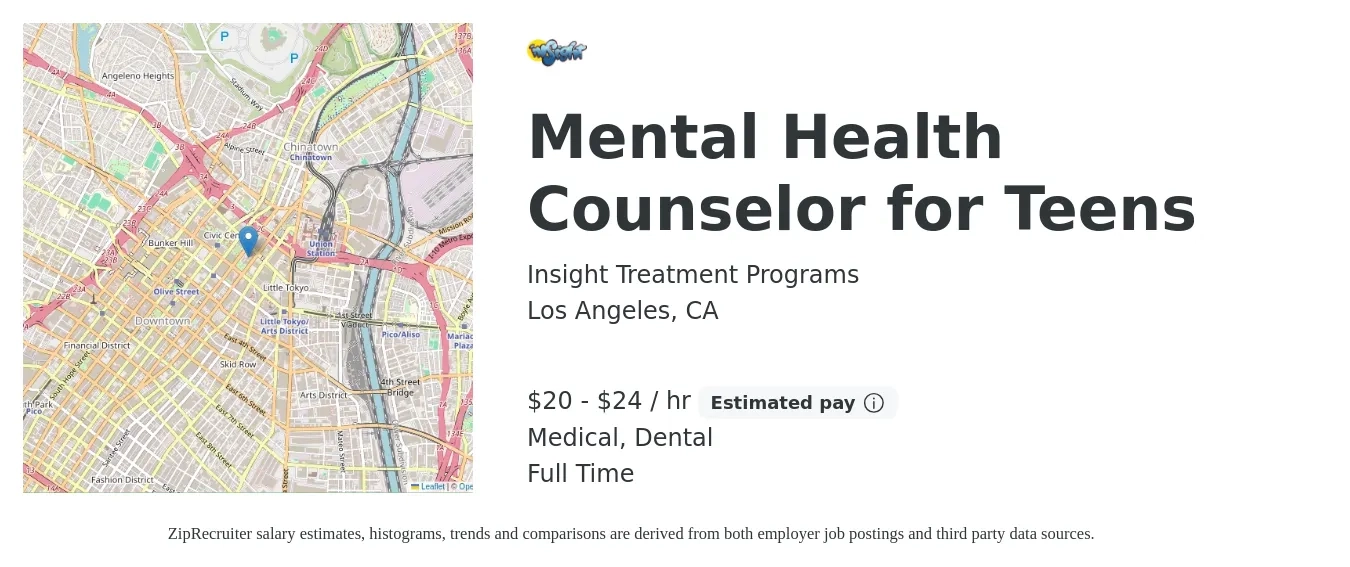 Insight Treatment Programs job posting for a Mental Health Counselor for Teens in Los Angeles, CA with a salary of $21 to $25 Hourly and benefits including pto, retirement, dental, and medical with a map of Los Angeles location.