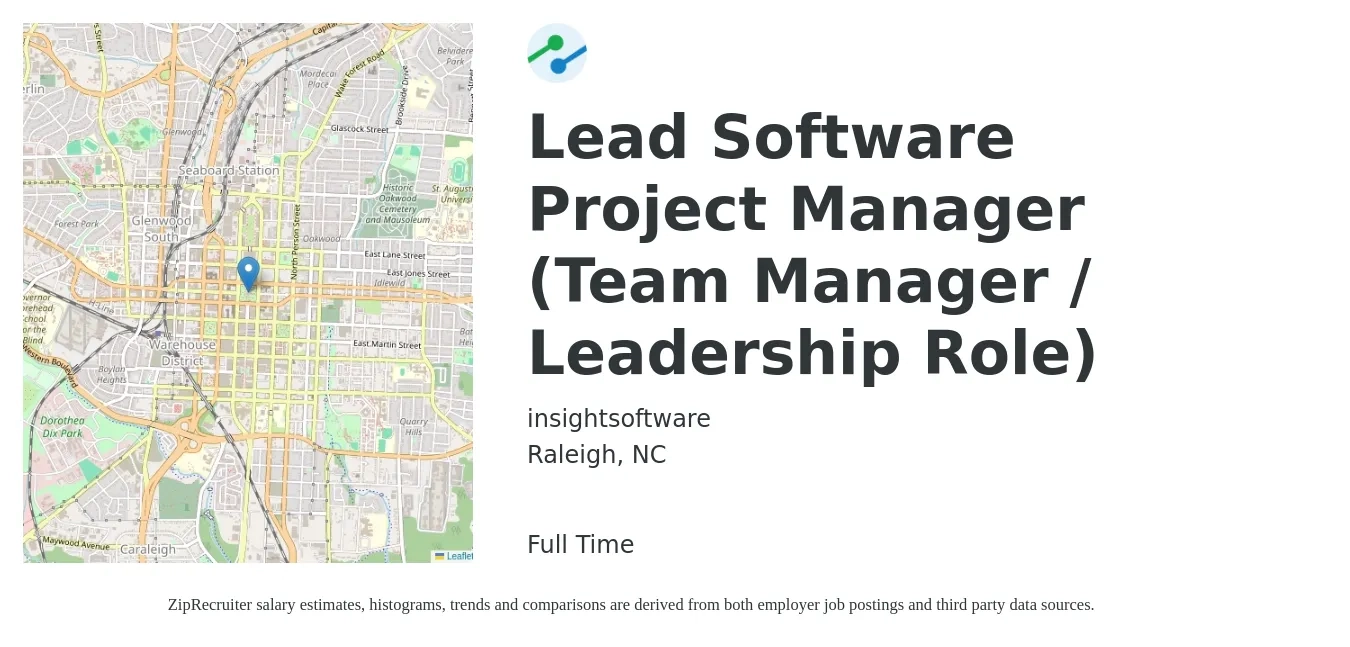 insightsoftware job posting for a Lead Software Project Manager (Team Manager / Leadership Role) in Raleigh, NC with a salary of $82,600 to $135,600 Yearly with a map of Raleigh location.