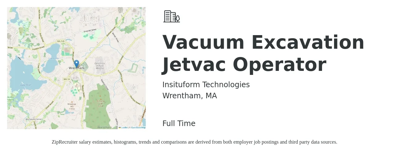 Insituform Technologies job posting for a Vacuum Excavation Jetvac Operator in Wrentham, MA with a salary of $21 to $28 Hourly with a map of Wrentham location.