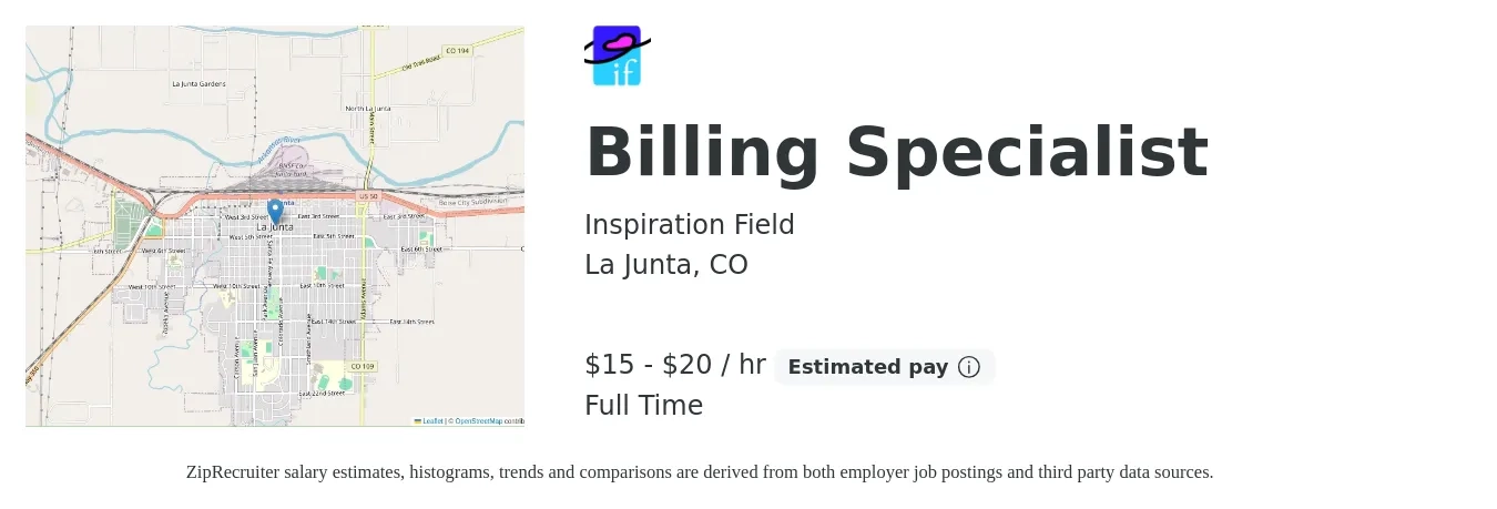Inspiration Field job posting for a Billing Specialist in La Junta, CO with a salary of $16 to $21 Hourly with a map of La Junta location.