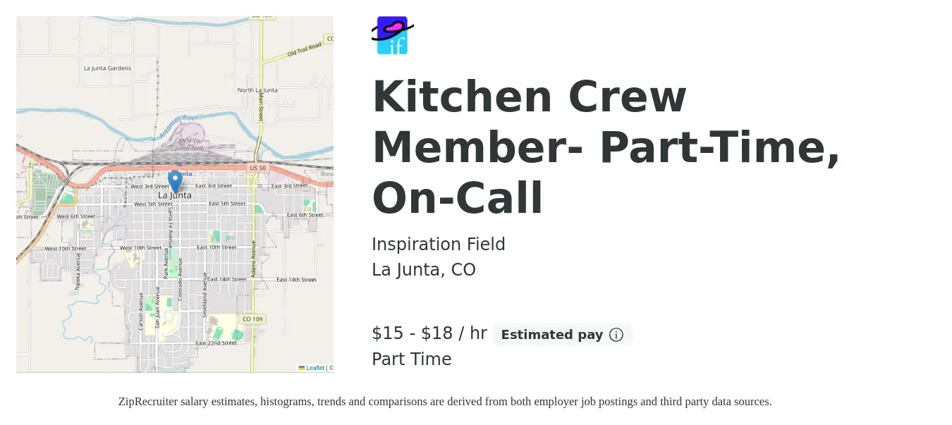Inspiration Field job posting for a Kitchen Crew Member- Part-Time, On-Call in La Junta, CO with a salary of $16 to $19 Hourly with a map of La Junta location.