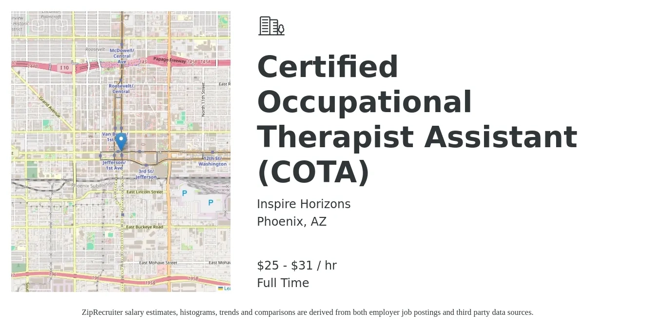 Inspire Horizons job posting for a Certified Occupational Therapist Assistant (COTA) in Phoenix, AZ with a salary of $26 to $32 Hourly with a map of Phoenix location.