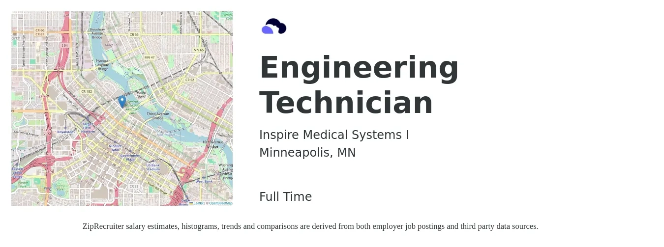 Inspire Medical Systems I job posting for a Engineering Technician in Minneapolis, MN with a salary of $49,100 to $75,200 Yearly with a map of Minneapolis location.