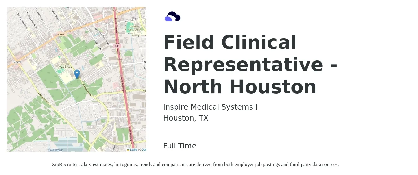 Inspire Medical Systems I job posting for a Field Clinical Representative - North Houston in Houston, TX with a salary of $15 to $30 Hourly with a map of Houston location.
