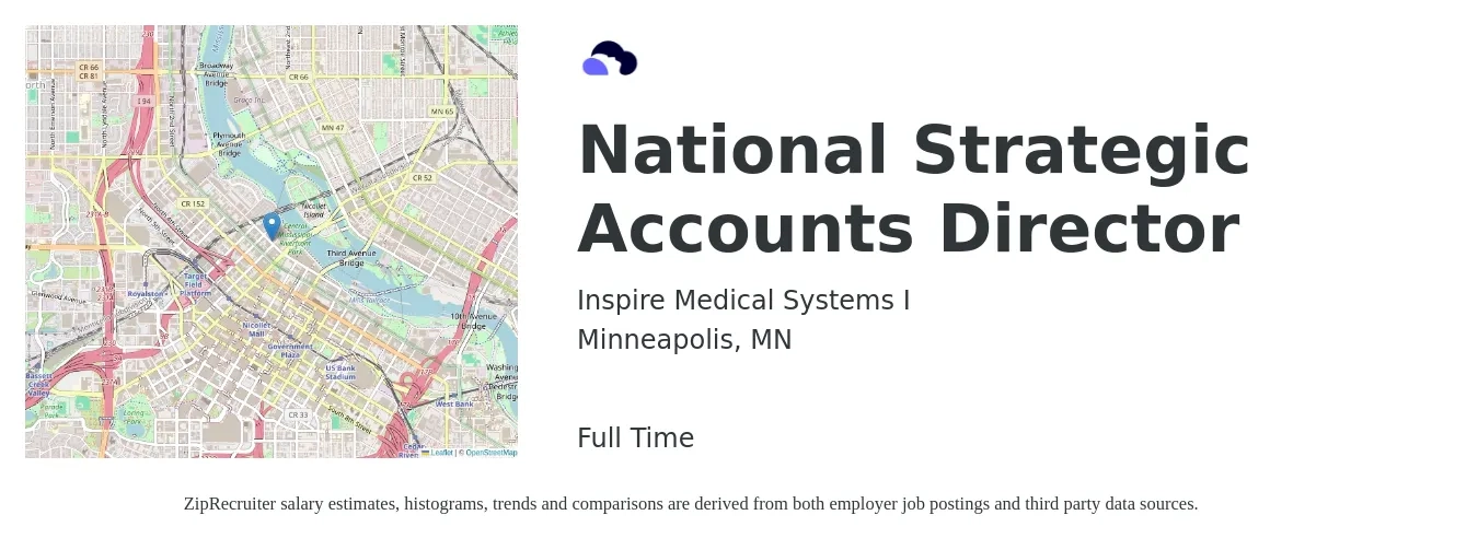 Inspire Medical Systems I job posting for a National Strategic Accounts Director in Minneapolis, MN with a salary of $99,200 to $185,800 Yearly with a map of Minneapolis location.