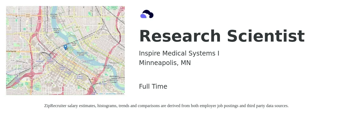 Inspire Medical Systems I job posting for a Research Scientist in Minneapolis, MN with a salary of $112,200 to $180,600 Yearly with a map of Minneapolis location.