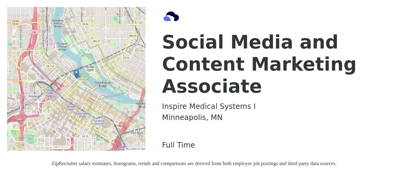 Inspire Medical Systems I job posting for a Social Media and Content Marketing Associate in Minneapolis, MN with a salary of $43,800 to $64,700 Yearly with a map of Minneapolis location.