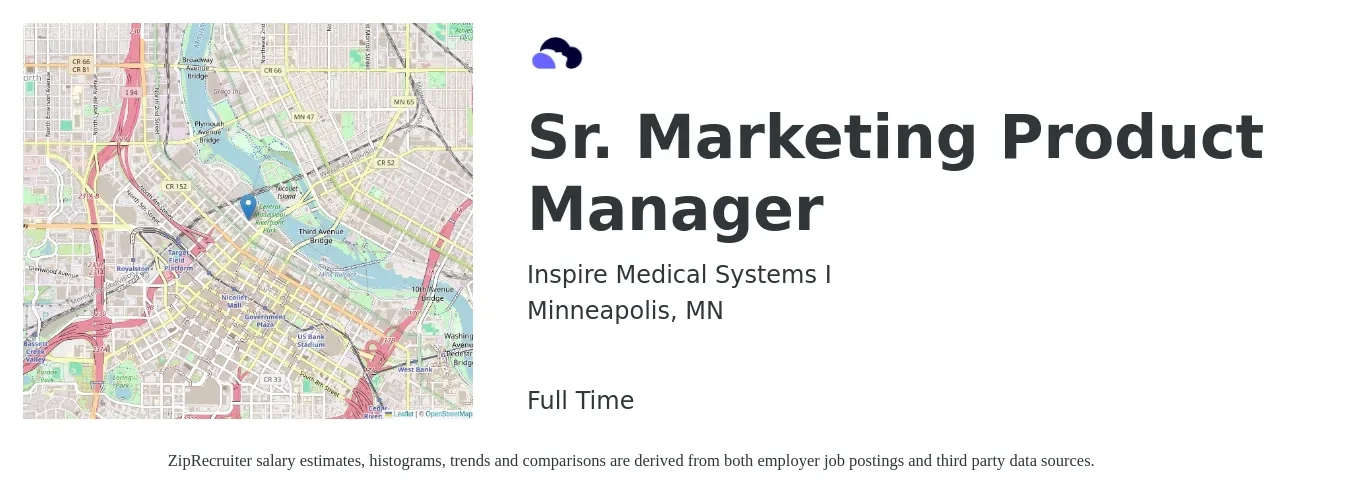 Inspire Medical Systems I job posting for a Sr. Marketing Product Manager in Minneapolis, MN with a salary of $126,300 to $165,500 Yearly with a map of Minneapolis location.