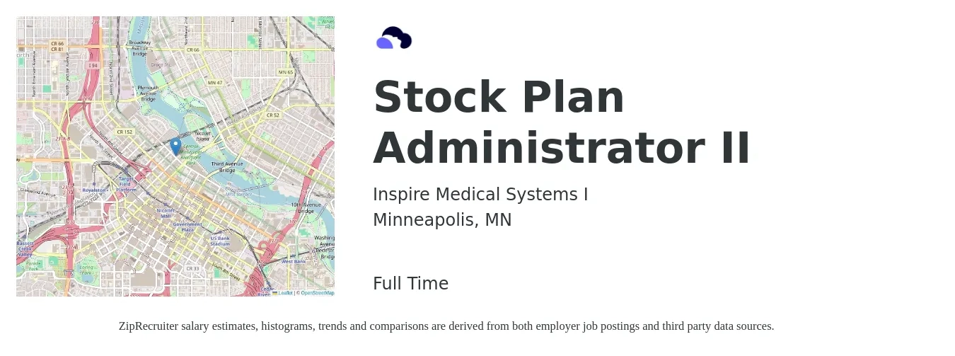 Inspire Medical Systems I job posting for a Stock Plan Administrator II in Minneapolis, MN with a salary of $23 to $47 Hourly with a map of Minneapolis location.