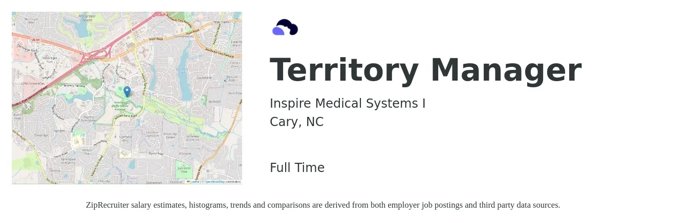 Inspire Medical Systems I job posting for a Territory Manager in Cary, NC with a salary of $70,200 to $104,300 Yearly with a map of Cary location.