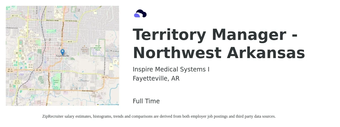 Inspire Medical Systems I job posting for a Territory Manager - Northwest Arkansas in Fayetteville, AR with a salary of $70,400 to $104,600 Yearly with a map of Fayetteville location.