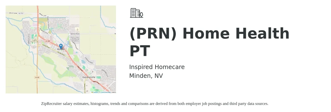 Inspired Homecare job posting for a (PRN) Home Health PT in Minden, NV with a salary of $45 to $58 Hourly with a map of Minden location.