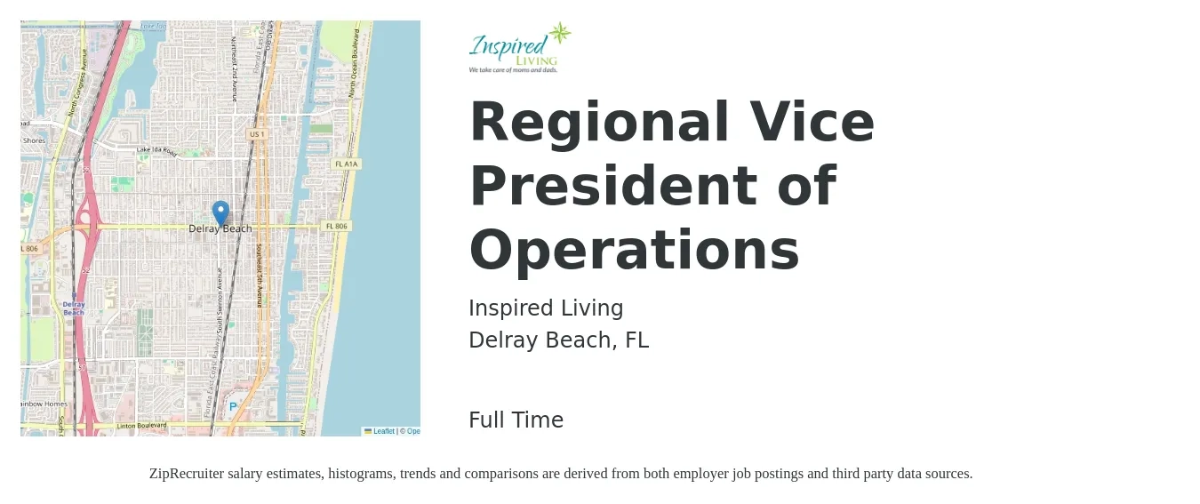 Inspired Living job posting for a Regional Vice President of Operations in Delray Beach, FL with a salary of $108,400 to $173,700 Yearly with a map of Delray Beach location.