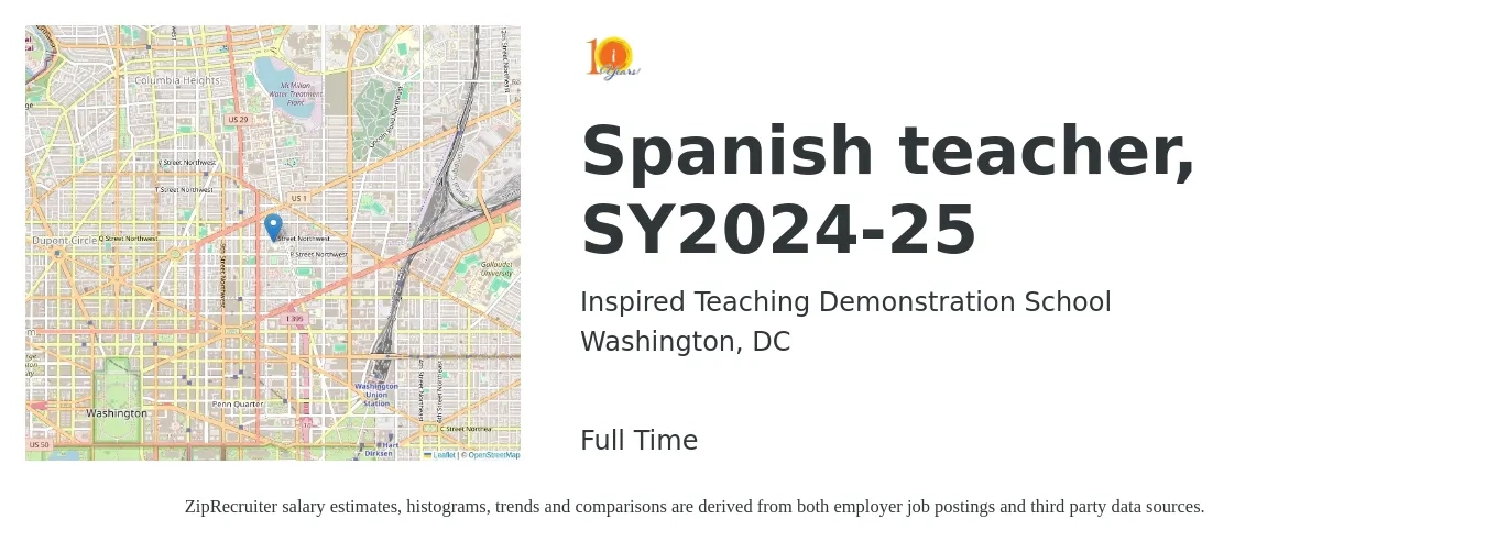 Inspired Teaching Demonstration School job posting for a Spanish teacher, SY2024-25 in Washington, DC with a salary of $50,800 to $71,700 Yearly with a map of Washington location.