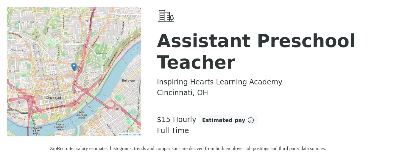 Inspiring Hearts Learning Academy job posting for a Assistant Preschool Teacher in Cincinnati, OH with a salary of $16 Hourly and benefits including pto with a map of Cincinnati location.