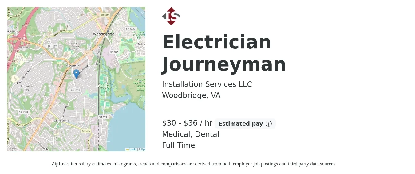 Installation Services LLC job posting for a Electrician Journeyman in Woodbridge, VA with a salary of $32 to $38 Hourly and benefits including medical, pto, and dental with a map of Woodbridge location.