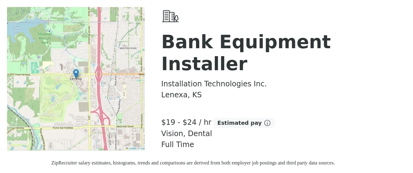 Installation Technologies Inc. job posting for a Bank Equipment Installer in Lenexa, KS with a salary of $20 to $25 Hourly and benefits including vision, and dental with a map of Lenexa location.