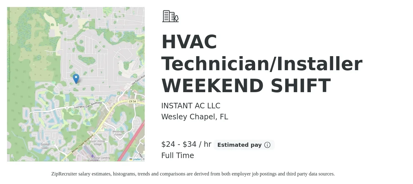 INSTANT AC LLC job posting for a HVAC Technician/Installer WEEKEND SHIFT in Wesley Chapel, FL with a salary of $25 to $36 Hourly with a map of Wesley Chapel location.