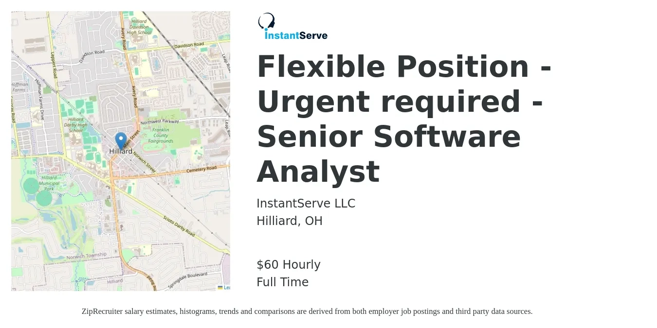 InstantServe LLC job posting for a Flexible Position - Urgent required - Senior Software Analyst in Hilliard, OH with a salary of $63 Hourly with a map of Hilliard location.