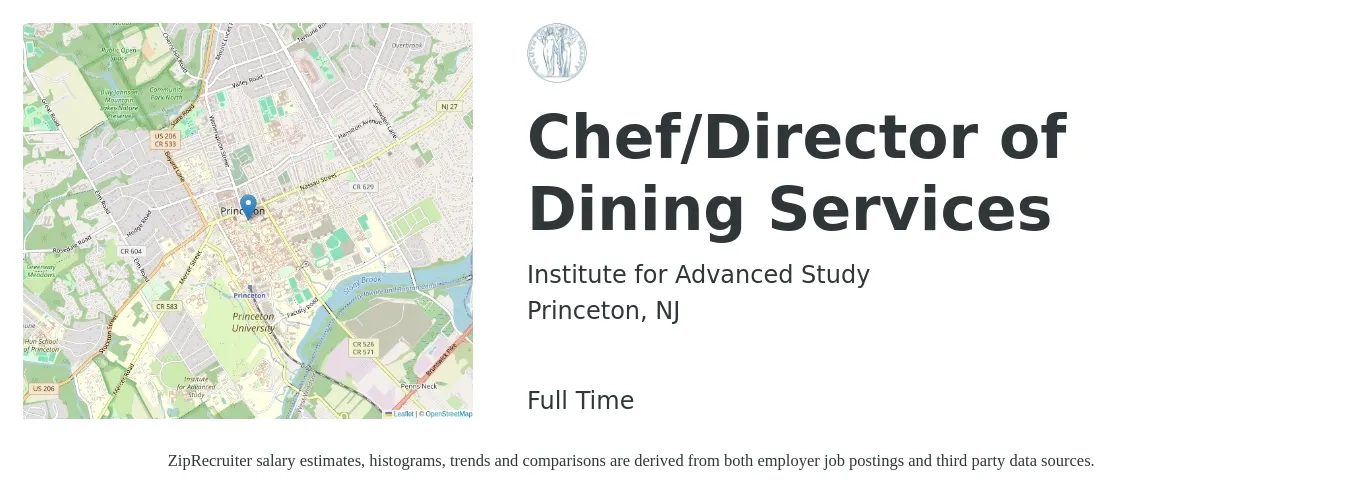 Institute for Advanced Study job posting for a Chef/Director of Dining Services in Princeton, NJ with a salary of $52,900 to $79,300 Yearly with a map of Princeton location.