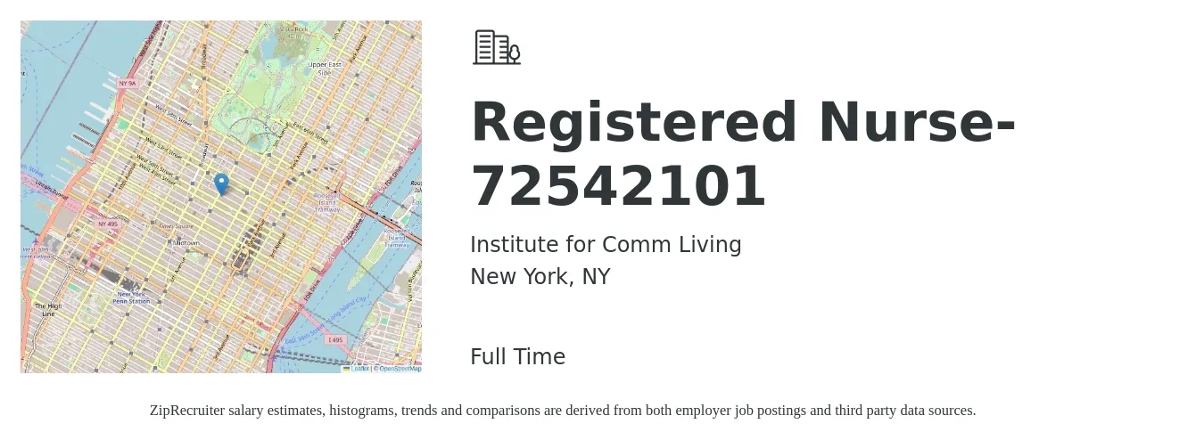 Institute for Comm Living job posting for a Registered Nurse-72542101 in New York, NY with a salary of $35 to $55 Hourly with a map of New York location.