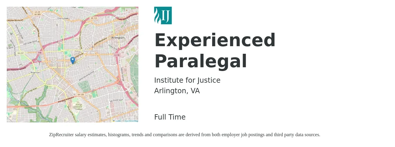 Institute for Justice job posting for a Experienced Paralegal in Arlington, VA with a salary of $55,200 to $78,800 Yearly with a map of Arlington location.