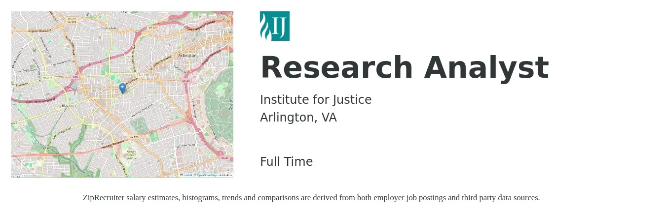Institute for Justice job posting for a Research Analyst in Arlington, VA with a salary of $65,600 to $113,300 Yearly with a map of Arlington location.