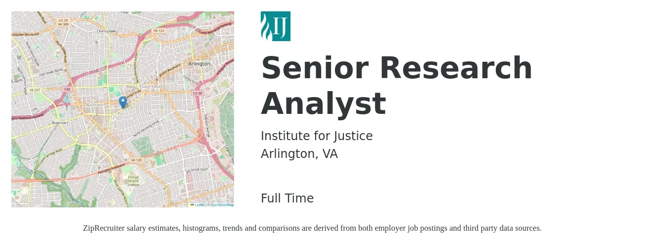 Institute for Justice job posting for a Senior Research Analyst in Arlington, VA with a salary of $133,500 to $134,000 Yearly with a map of Arlington location.