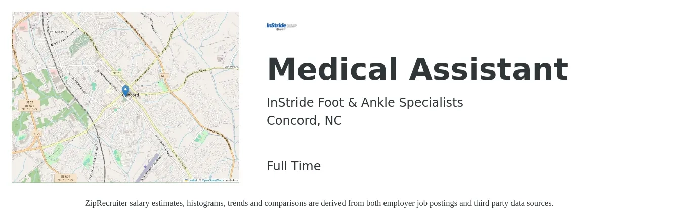 InStride Foot & Ankle Specialists job posting for a Medical Assistant in Concord, NC with a salary of $16 to $21 Hourly with a map of Concord location.