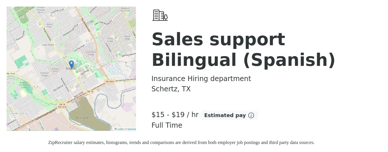 Insurance Hiring department job posting for a Sales support Bilingual (Spanish) in Schertz, TX with a salary of $16 to $20 Hourly with a map of Schertz location.